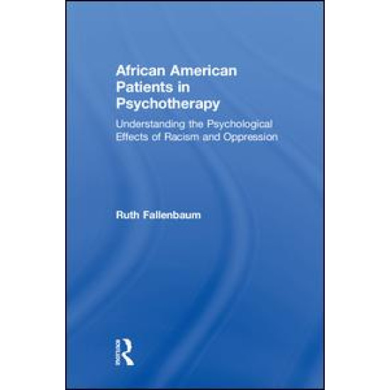 African American Patients in Psychotherapy African American Patients in Psychotherapy