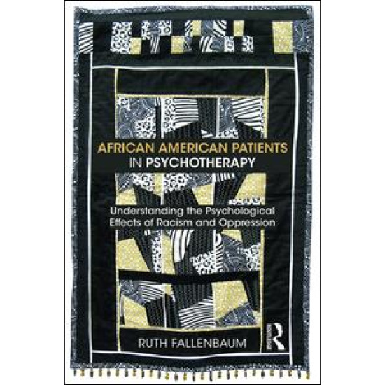 African American Patients in Psychotherapy African American Patients in Psychotherapy