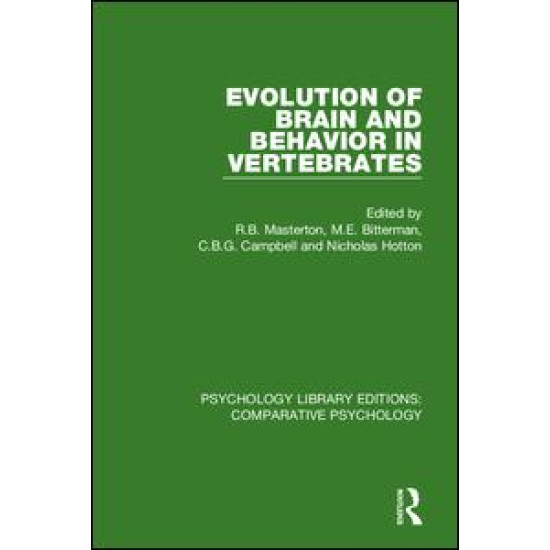 Evolution of Brain and Behavior in Vertebrates