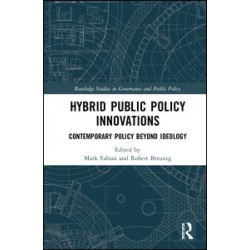 Hybrid Public Policy Innovations Hybrid Public Policy Innovations