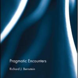 Pragmatic Encounters Pragmatic Encounters