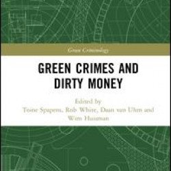 Green Crimes and Dirty Money Green Crimes and Dirty Money