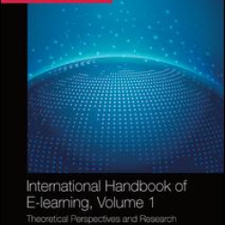 International Handbook of E-Learning Volume 1
