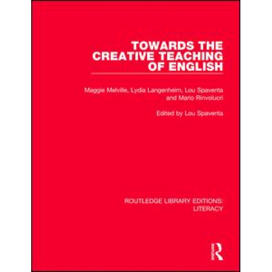 Towards the Creative Teaching of English