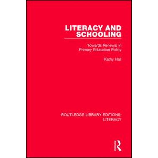Literacy and Schooling Literacy and Schooling