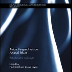 Asian Perspectives on Animal Ethics