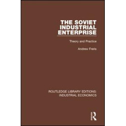 The Soviet Industrial Enterprise