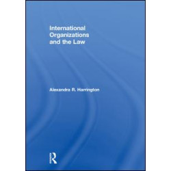 International Organizations and the Law