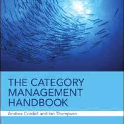 The Category Management Handbook The Category Management Handbook