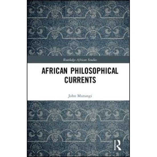 African Philosophical Currents