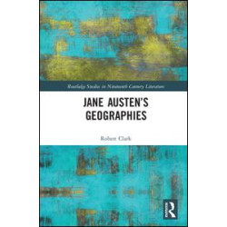 Jane Austen’s Geographies