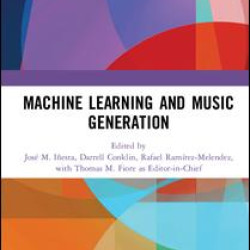 Machine Learning and Music Generation Machine Learning and Music Generation