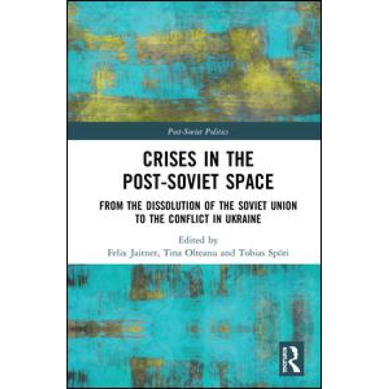 Crises in the Post-Soviet Space