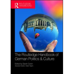 The Routledge Handbook of German Politics & Culture