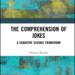 The Comprehension of Jokes