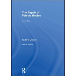 The Repair of Vehicle Bodies, 6th ed