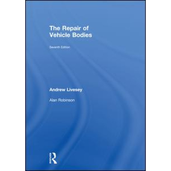 The Repair of Vehicle Bodies, 6th ed