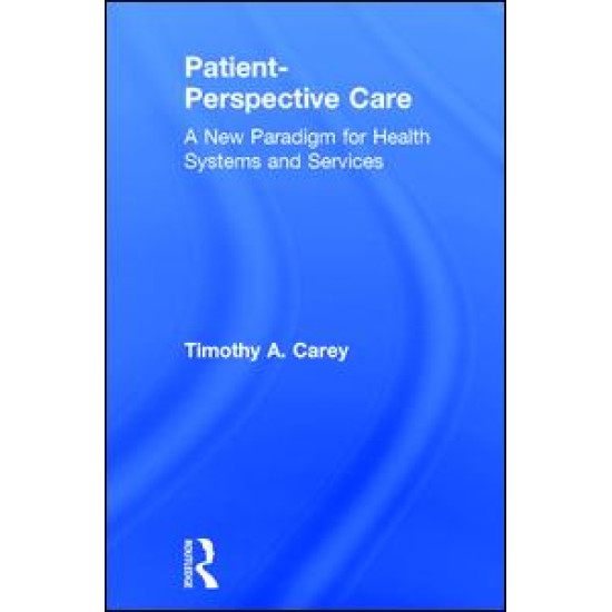 Patient-Perspective Care