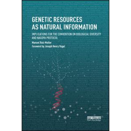 Genetic Resources as Natural Information Genetic Resources as Natural Information
