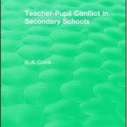 Teacher-Pupil Conflict in Secondary Schools (1987)