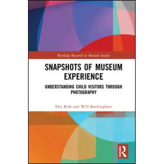 Snapshots of Museum Experience Snapshots of Museum Experience