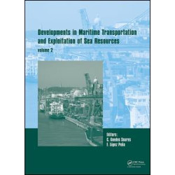 Developments in Maritime Transportation and Harvesting of Sea Resources (Volume 2) Developments in Maritime Transportation and Harvesting of Sea Resources (Volume 2)