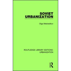 Soviet Urbanization Soviet Urbanization