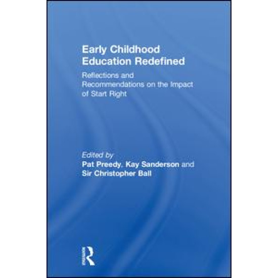 Early Childhood Education Redefined Early Childhood Education Redefined