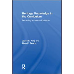 Heritage Knowledge in the Curriculum Heritage Knowledge in the Curriculum