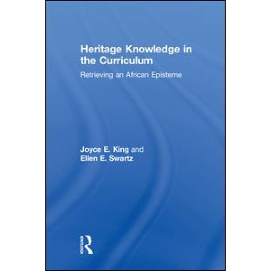 Heritage Knowledge in the Curriculum Heritage Knowledge in the Curriculum