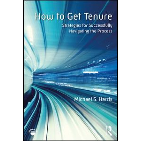 How to Get Tenure