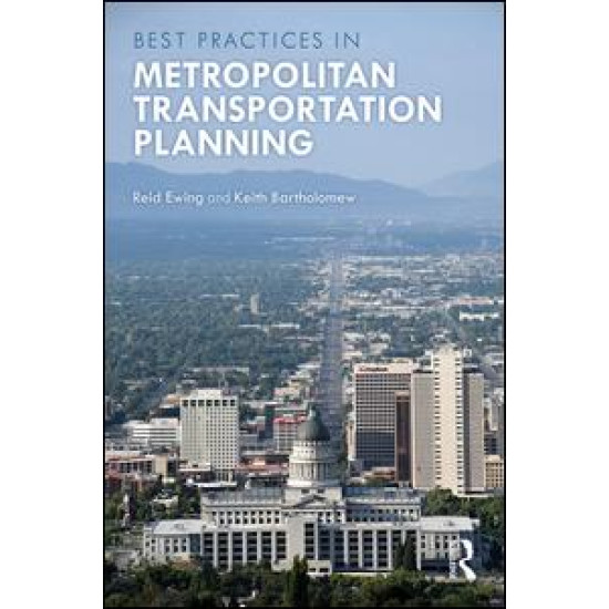 Best Practices in Metropolitan Transportation Planning Best Practices in Metropolitan Transportation Planning