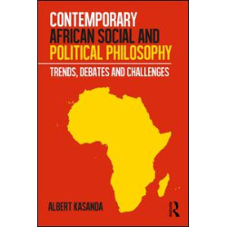 Contemporary African Social and Political Philosophy Contemporary African Social and Political Philosophy