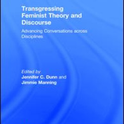 Transgressing Feminist Theory and Discourse