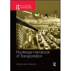 The Routledge Handbook of Transportation The Routledge Handbook of Transportation