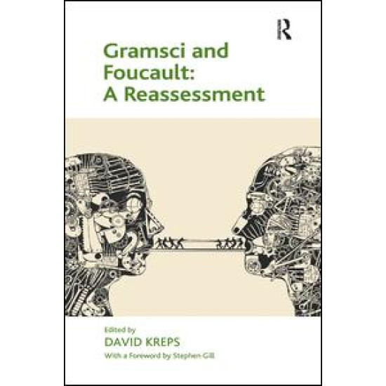 Gramsci and Foucault: A Reassessment