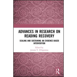 Advances in Research on Reading Recovery Advances in Research on Reading Recovery