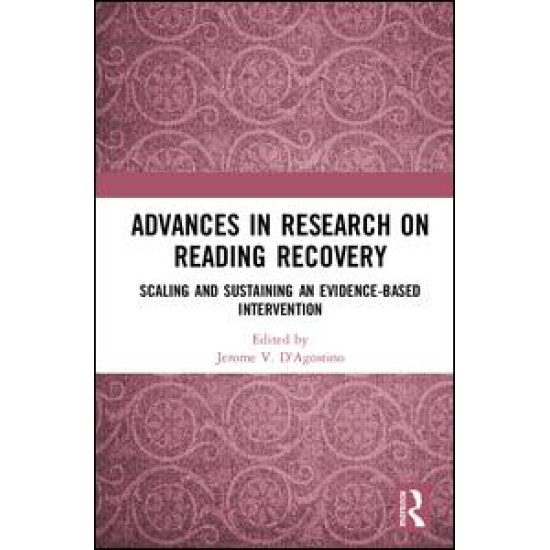 Advances in Research on Reading Recovery Advances in Research on Reading Recovery