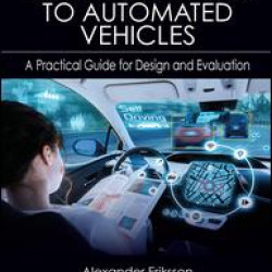 Driver Reactions to Automated Vehicles Driver Reactions to Automated Vehicles