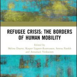 Refugee Crisis: The Borders of Human Mobility Refugee Crisis: The Borders of Human Mobility