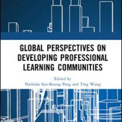 Global Perspectives on Developing Professional Learning Communities