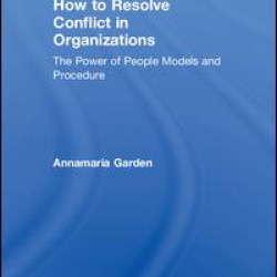 How to Resolve Conflict in Organizations