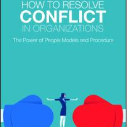 How to Resolve Conflict in Organizations