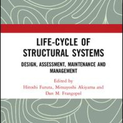 Life-cycle of Structural Systems
