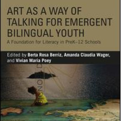 Art as a Way of Talking for Emergent Bilingual Youth