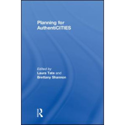 Planning for AuthentiCITIES Planning for AuthentiCITIES
