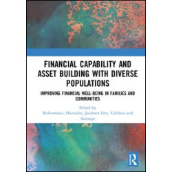 Financial Capability and Asset Building with Diverse Populations Financial Capability and Asset Building with Diverse Populations
