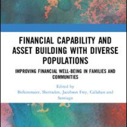 Financial Capability and Asset Building with Diverse Populations Financial Capability and Asset Building with Diverse Populations