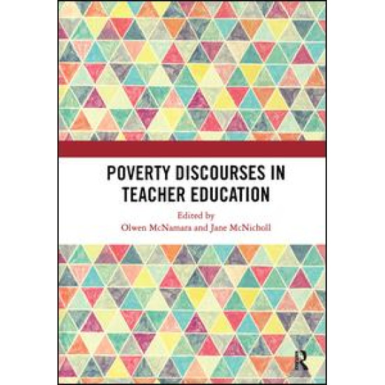 Poverty Discourses in Teacher Education