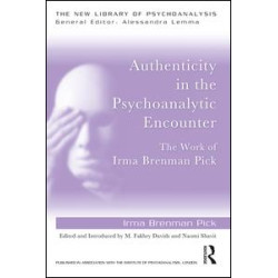 Authenticity in the Psychoanalytic Encounter Authenticity in the Psychoanalytic Encounter
